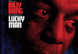 Billy Bang – Lucky Man – Album – 2008 -2021